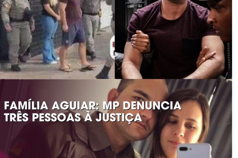 MP Denuncia Trio por 13 Crimes no Caso Família Aguiar e Revela Uso de Inteligência Artificial para Encobrir Assassinatos